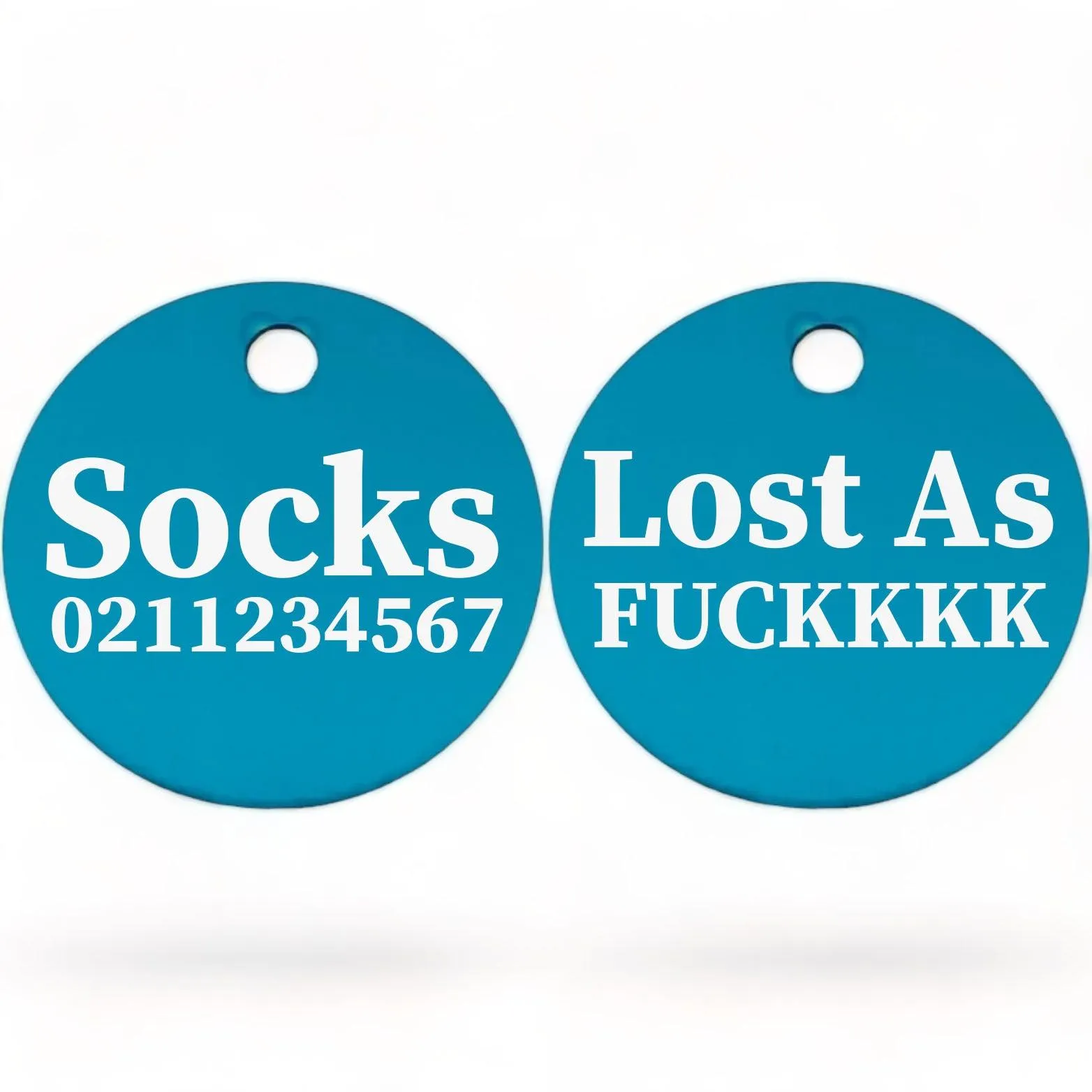 Lost As Fuckkkk! | Round Aluminium | Cat & Kitten ID Pet Tag