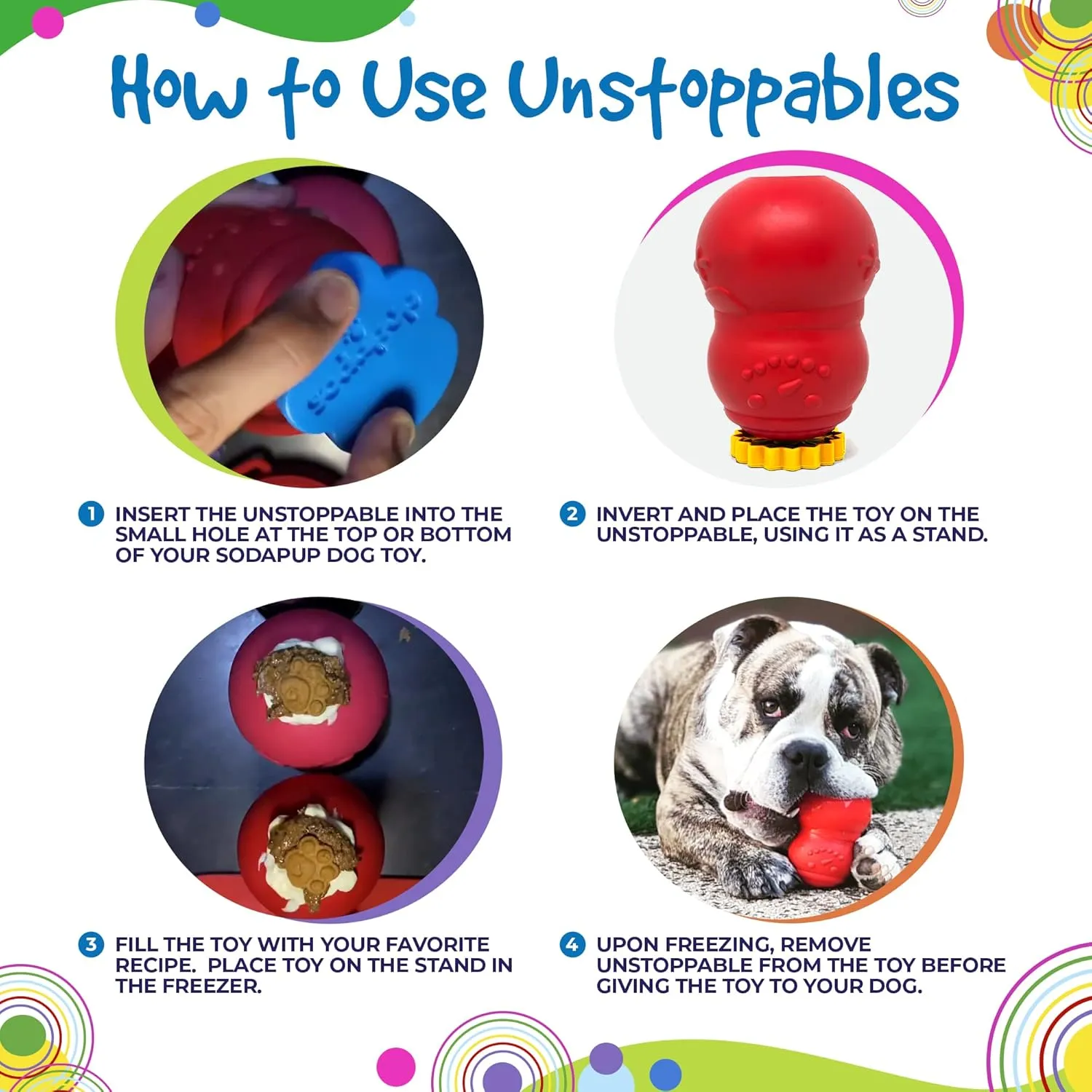 SodaPup Unstoppable Stoppers - Assorted Colors